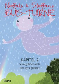 e-Bok Naffats och Staffans bus turné, kapitel 2, Sura gubben och det dyra godiset <br />                        E bok