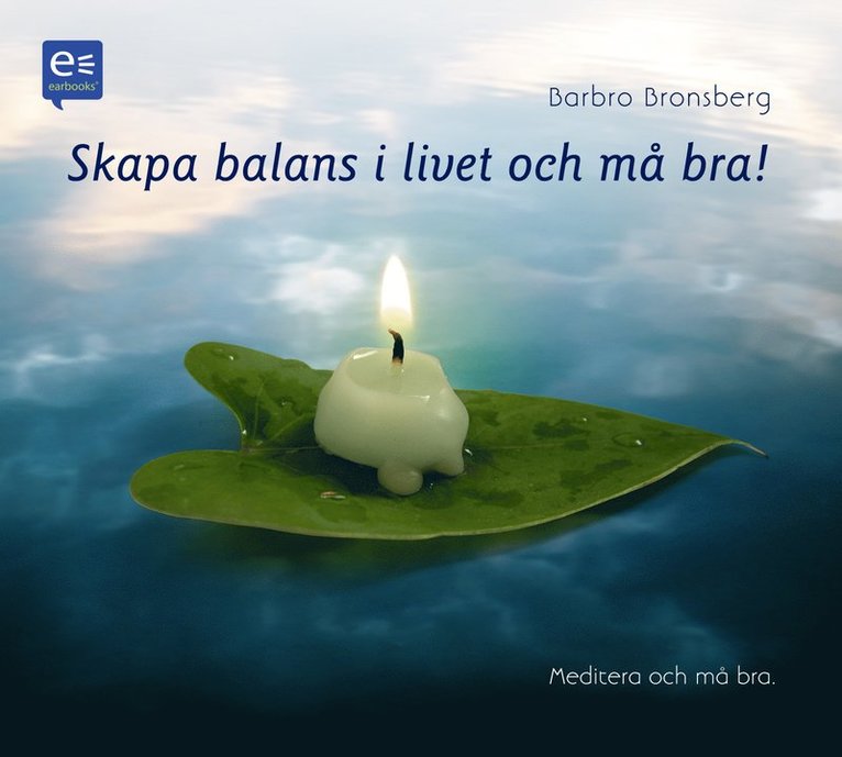 Barbro Bronsberg - Skapa balans i livet och må bra!, CD-bok