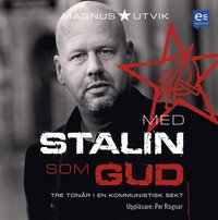 e-Bok Med Stalin som Gud <br />                        Ljudbok