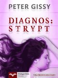 Diagnos: Strypt - Vstkustdeckare