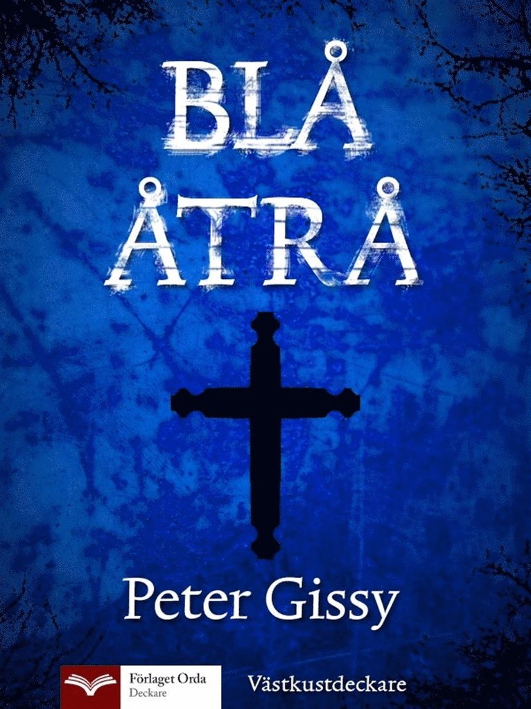 Peter Gissy - Blå åtrå, E-bok