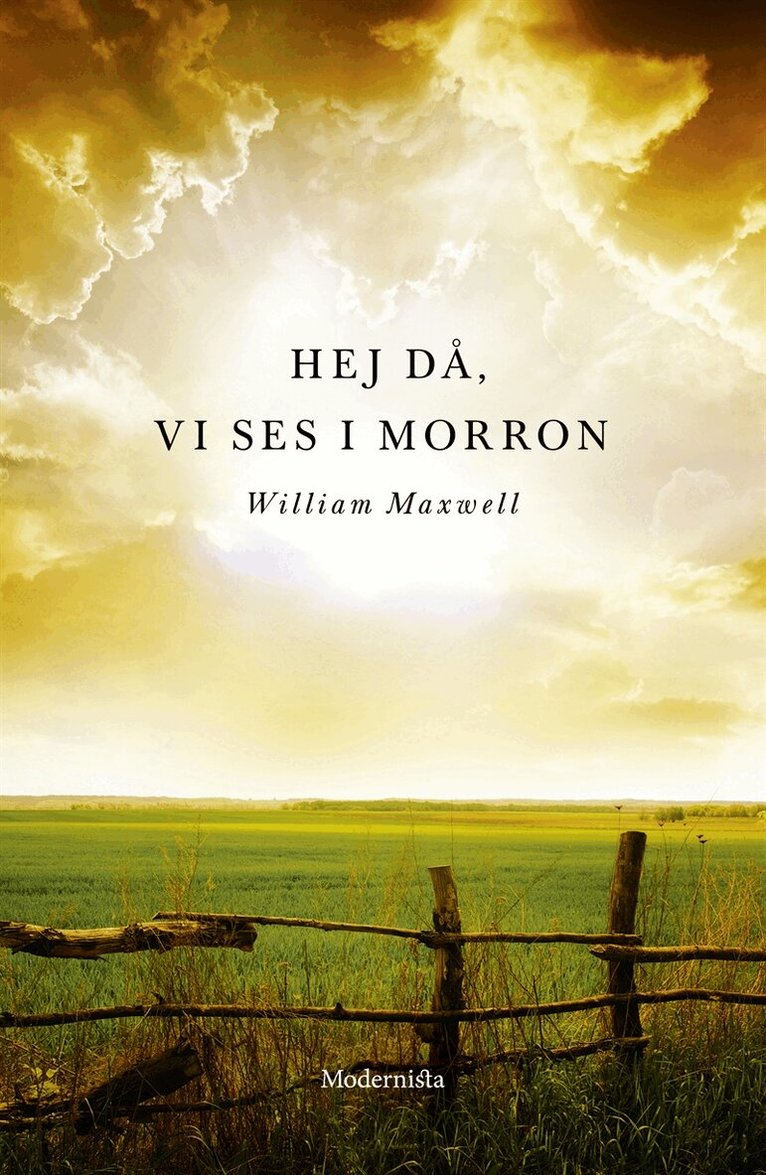 William Maxwell - Hej då, vi ses i morron, E-bok