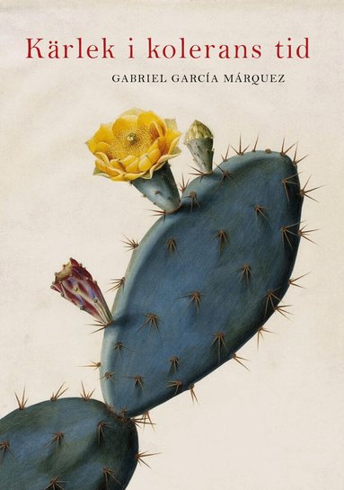 Gabriel Garcia Marquez - Kärlek i kolerans tid, Inbunden