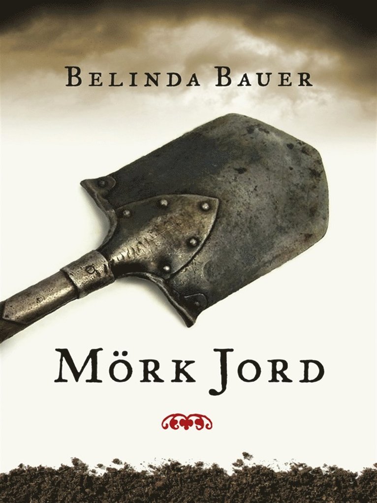 Belinda Bauer - Mörk jord, E-bok