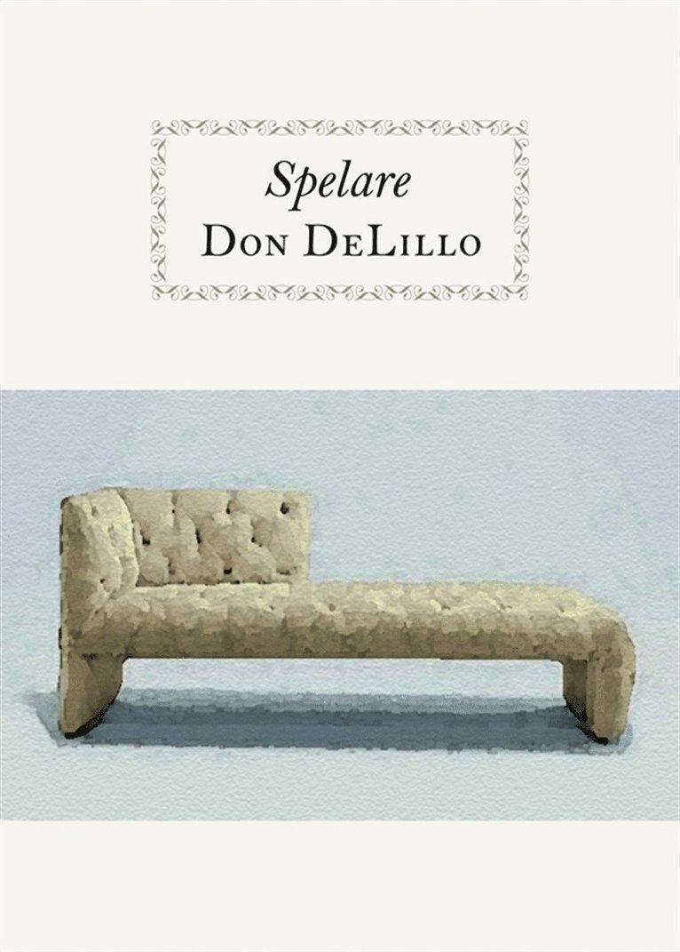 Don DeLillo - Spelare, E-bok