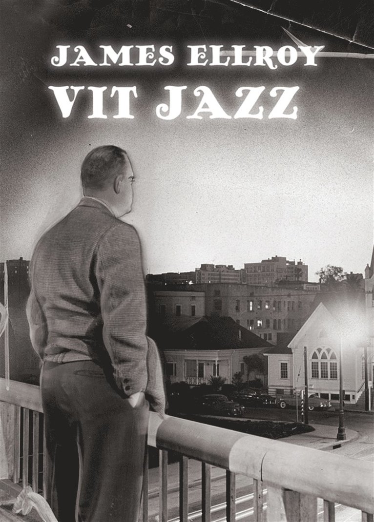 James Ellroy - Vit jazz, E-bok