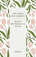 Amorina eller Historien om De Fyra