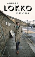 Lokko : 1999-2009