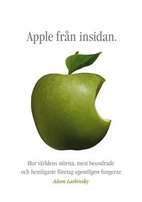 e-Bok Apple från insidan  hur världens största, mest beundrade och hemligaste företag egentligen fungerar