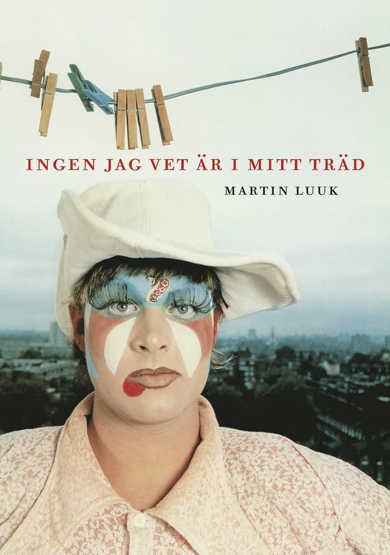 Martin Luuk - Ingen jag vet är i mitt träd, Häftad