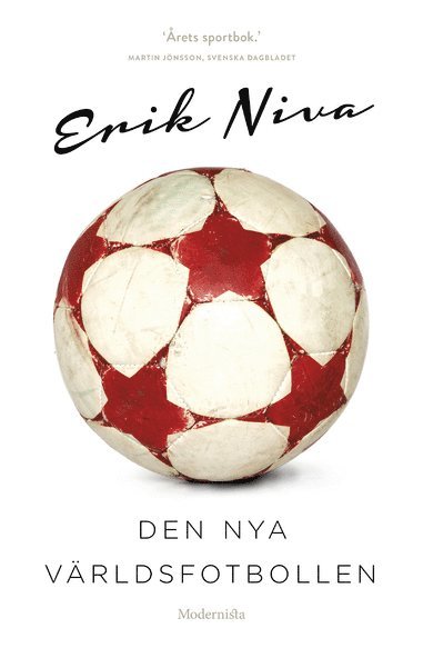 Erik Niva - Den nya världsfotbollen, E-bok