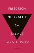 Så talade Zarathustra : en bok för alla & ingen