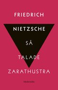 S talade Zarathustra : en bok fr alla & ingen