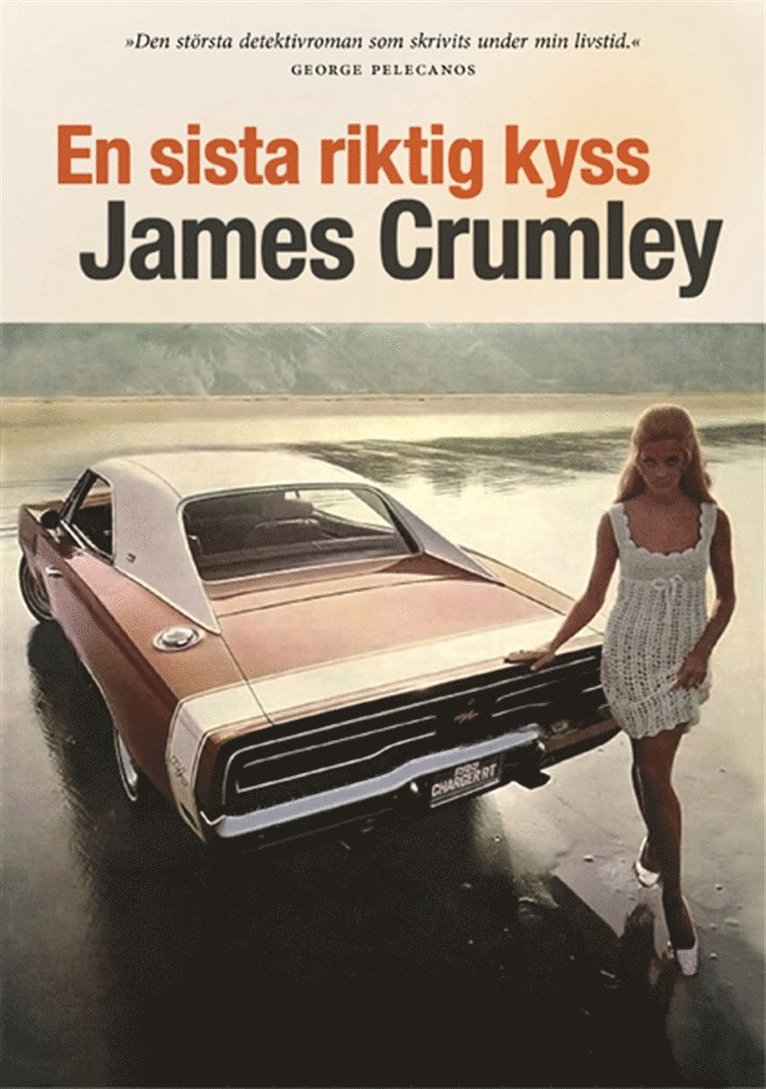 James Crumley - En sista riktig kyss, E-bok