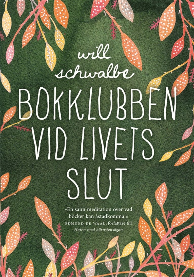 Will Schwalbe - Bokklubben vid livets slut, E-bok