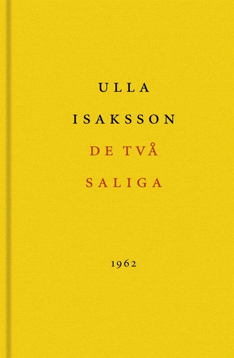 Ulla Isaksson, Leif Zern - De två saliga, E-bok