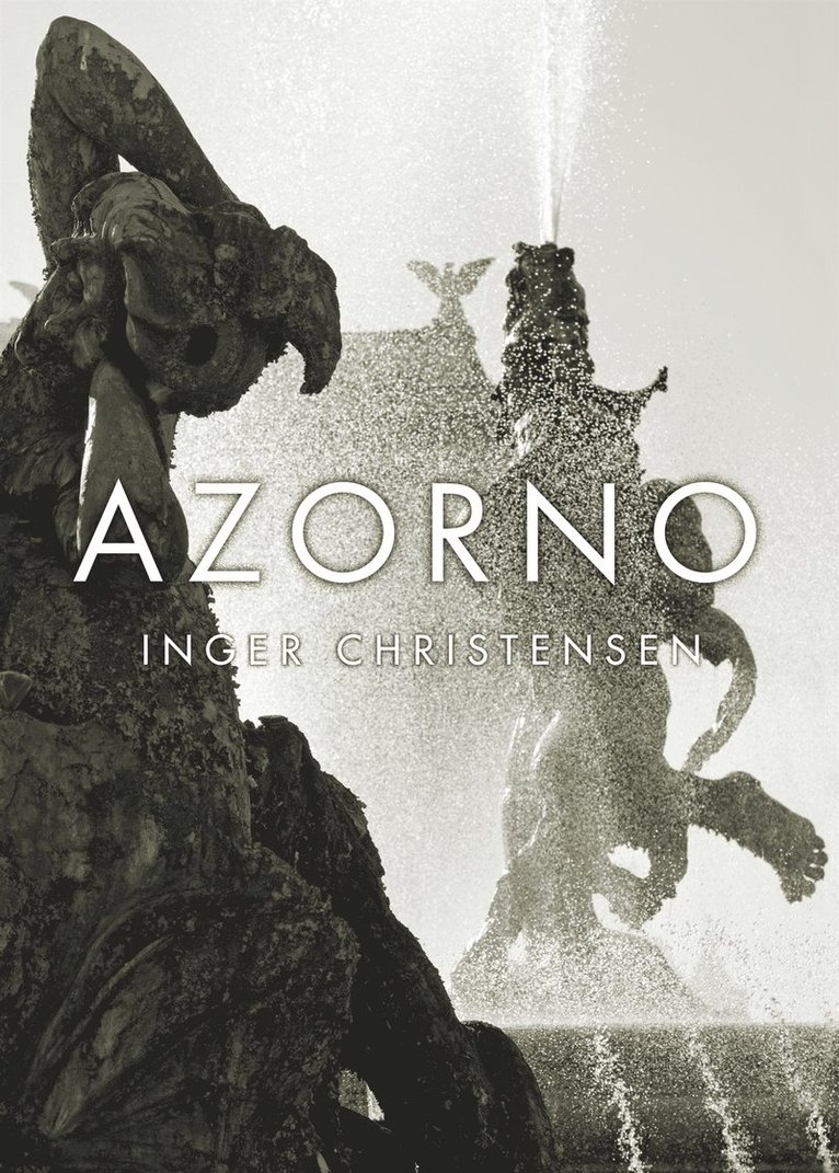 Inger Christensen - Azorno, E-bok