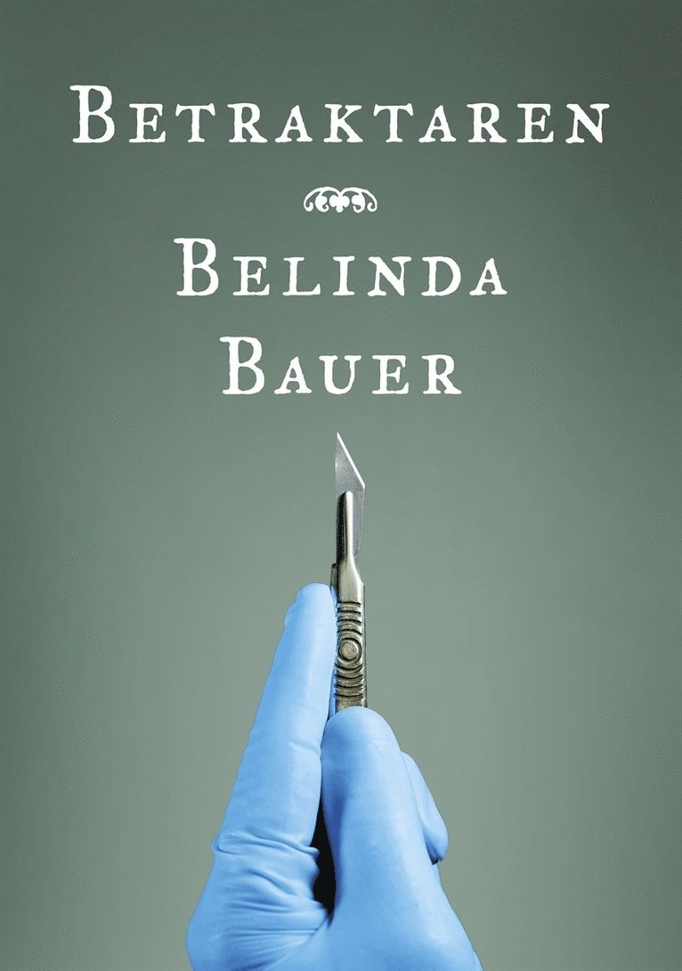 Belinda Bauer - Betraktaren, E-bok