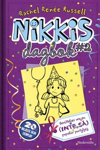 e-Bok Nikkis dagbok #2  berättelser om en (inte så) populär partytjej