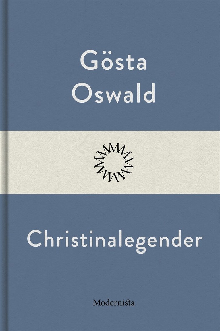 Gösta Oswald - Christinalegender, E-bok