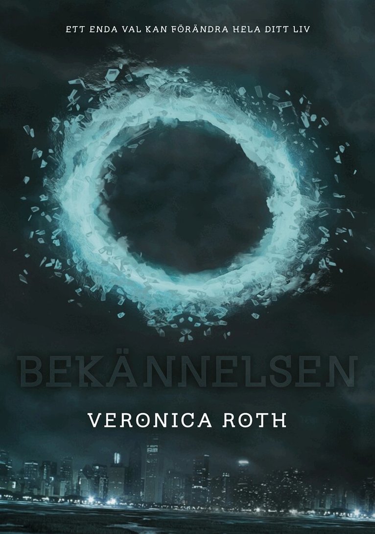 Veronica Roth - Bekännelsen (En Divergent-novell), E-bok