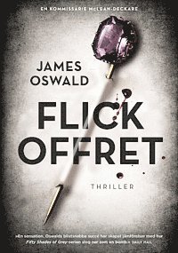 James Oswald - Flickoffret (Första boken om kommissarie McLean), E-bok