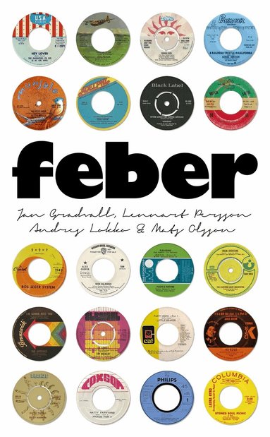 Andres Lokko, Jan Gradvall, Mats Olsson, Lennart Persson, Pietro Maglio, Terry Ericsson, Peter Johansson - Feber, E-bok