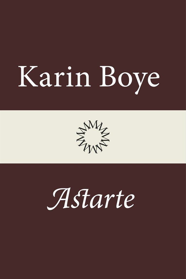 Karin Boye - Astarte, E-bok
