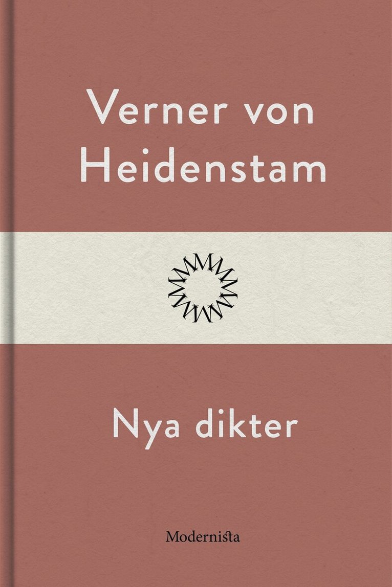 Verner von Heidenstam - Nya dikter, E-bok