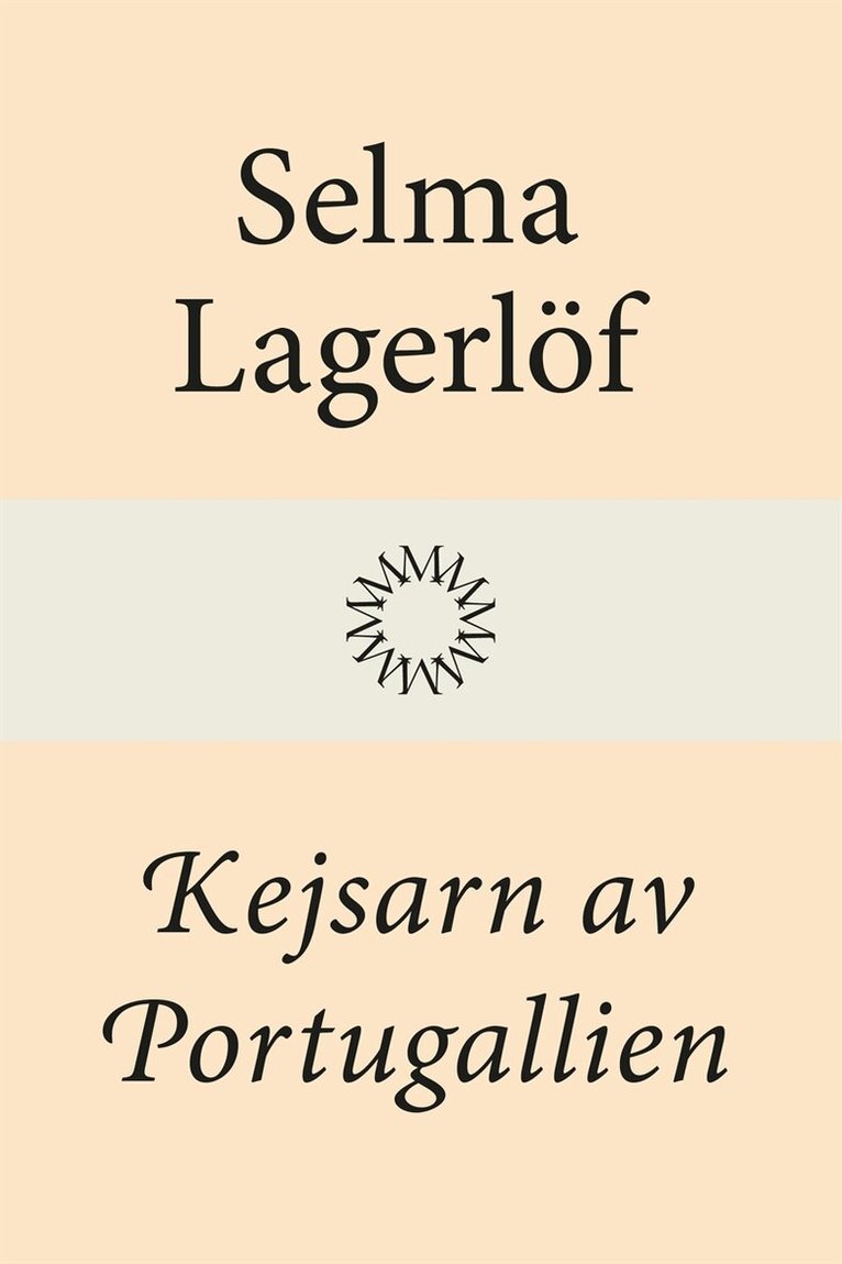 Selma Lagerlöf - Kejsarn av Portugallien, E-bok