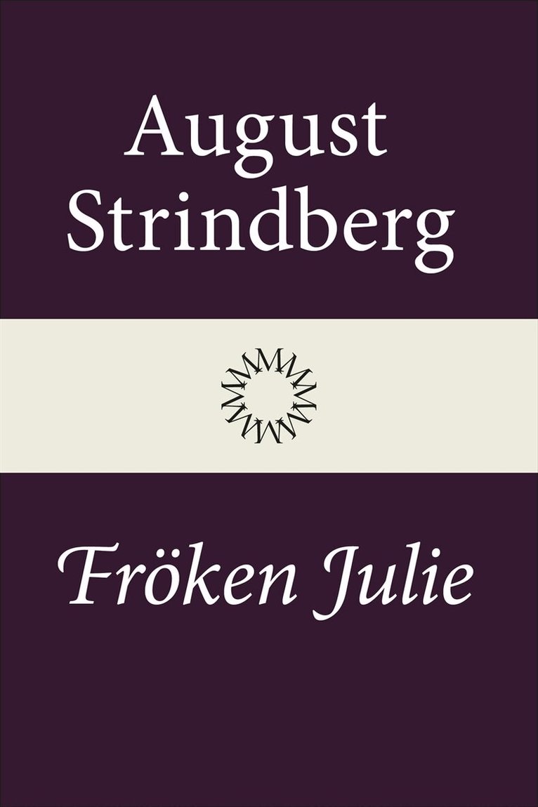 August Strindberg - Fröken Julie, E-bok