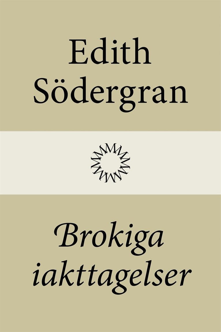 Edith Södergran - Brokiga iakttagelser, E-bok