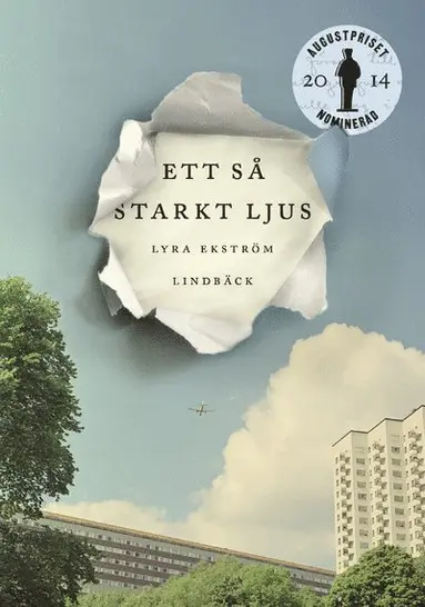 Lyra Ekström Lindbäck - Ett så starkt ljus, Inbunden