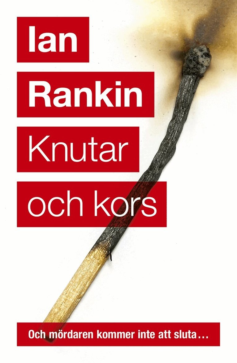Ian Rankin - Knutar och kors, E-bok