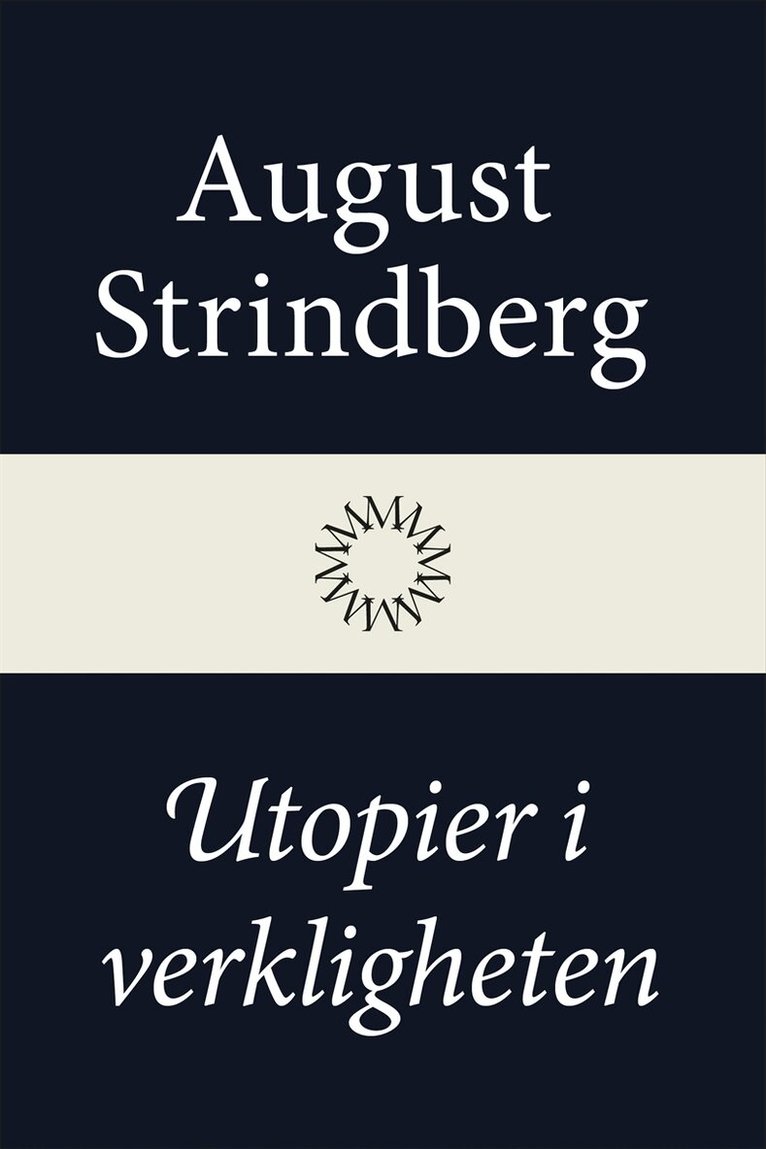August Strindberg - Utopier i verkligheten, E-bok