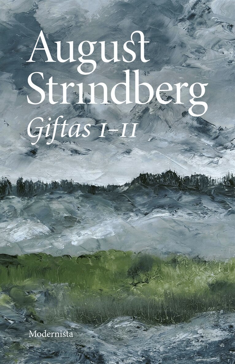 August Strindberg - Giftas I-II, E-bok