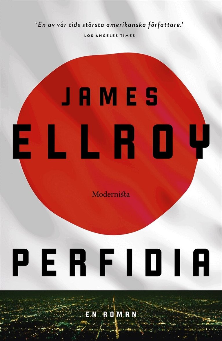 James Ellroy - Perfidia, E-bok