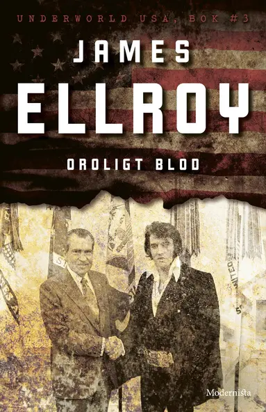James Ellroy - Oroligt blod, Inbunden