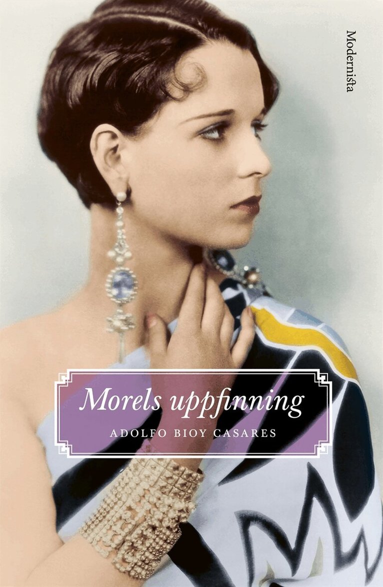 Adolfo Bioy Casares - Morels uppfinning, E-bok
