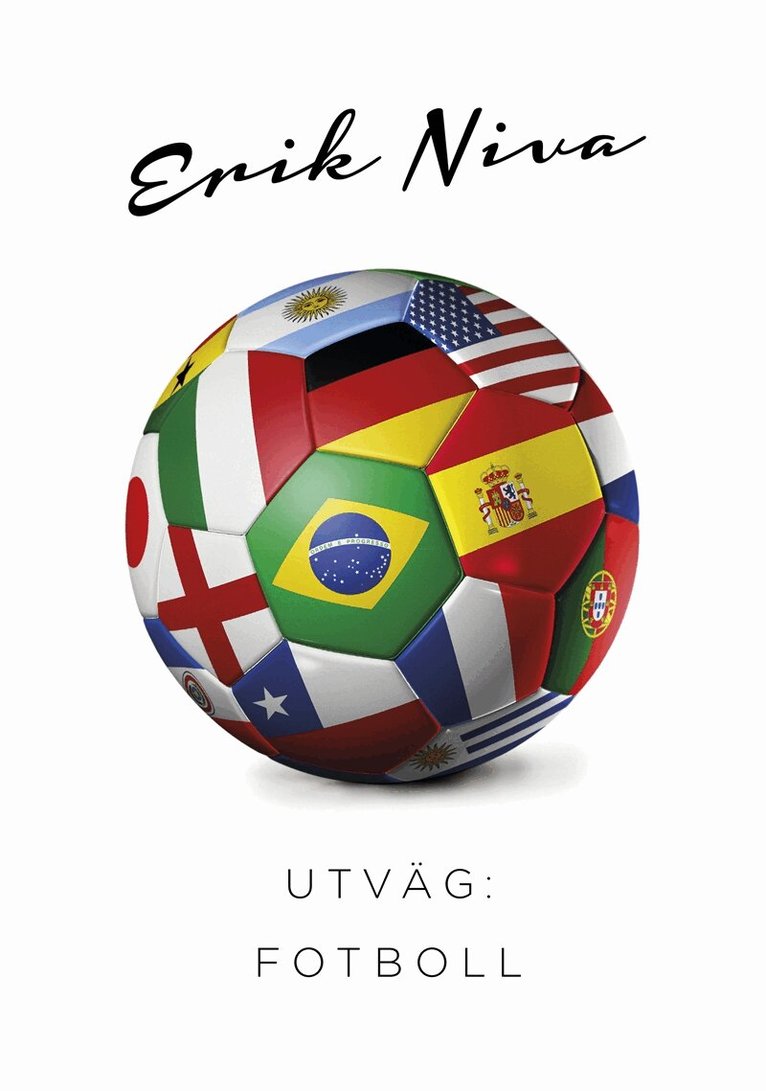 Erik Niva - Utväg: fotboll, E-bok
