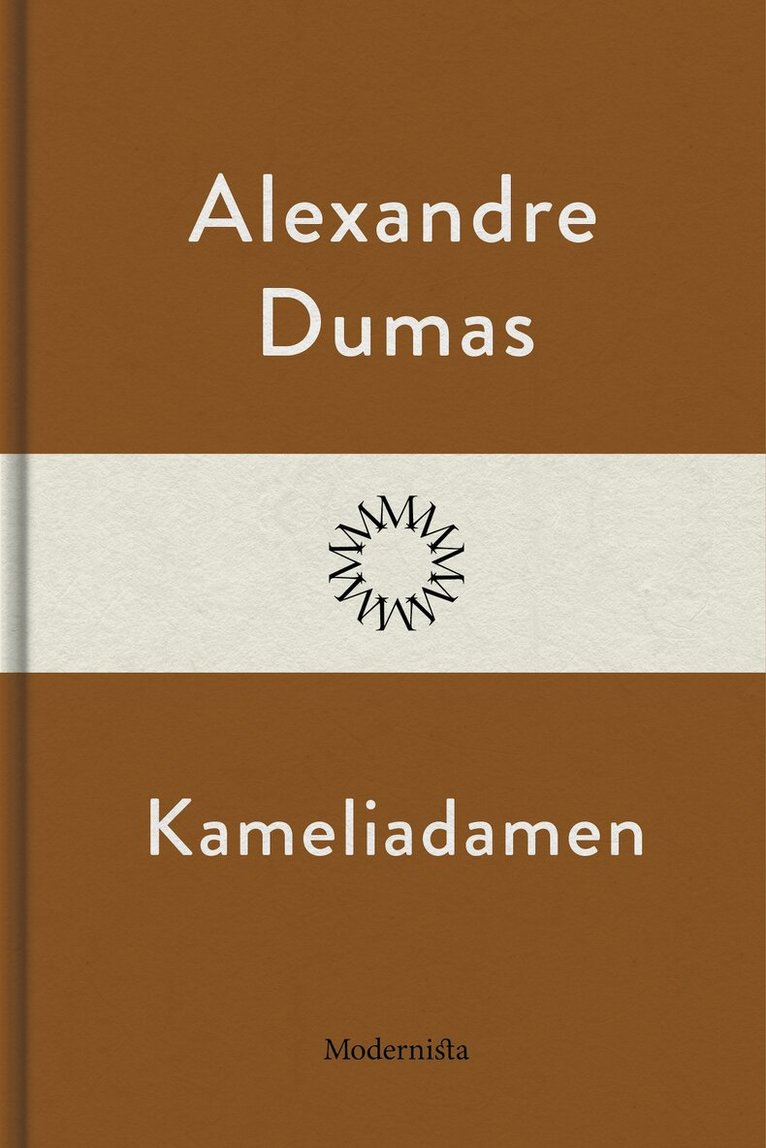 Alexandre Dumas - Kameliadamen, E-bok