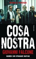Cosa Nostra : mannen som utmanade maffian
