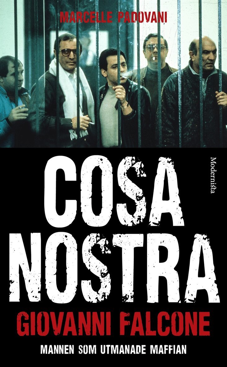 Giovanni Falcone, Marcelle Padovani - Cosa Nostra: mannen som utmanade maffian, E-bok