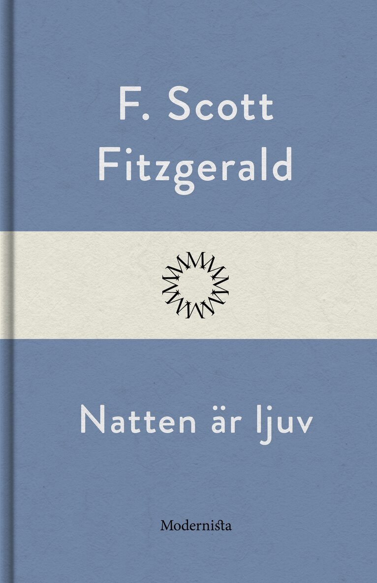 F. Scott Fitzgerald - Natten är ljuv, E-bok