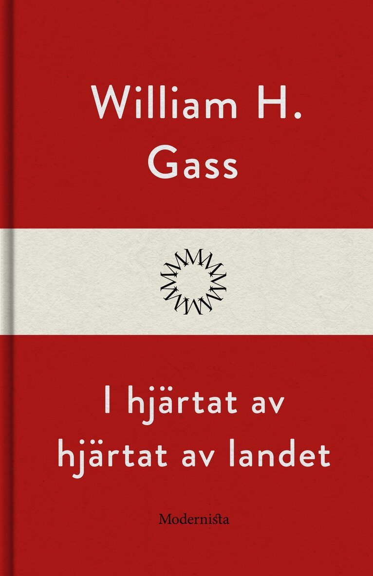 William H Gass - I hjärtat av hjärtat av landet, E-bok