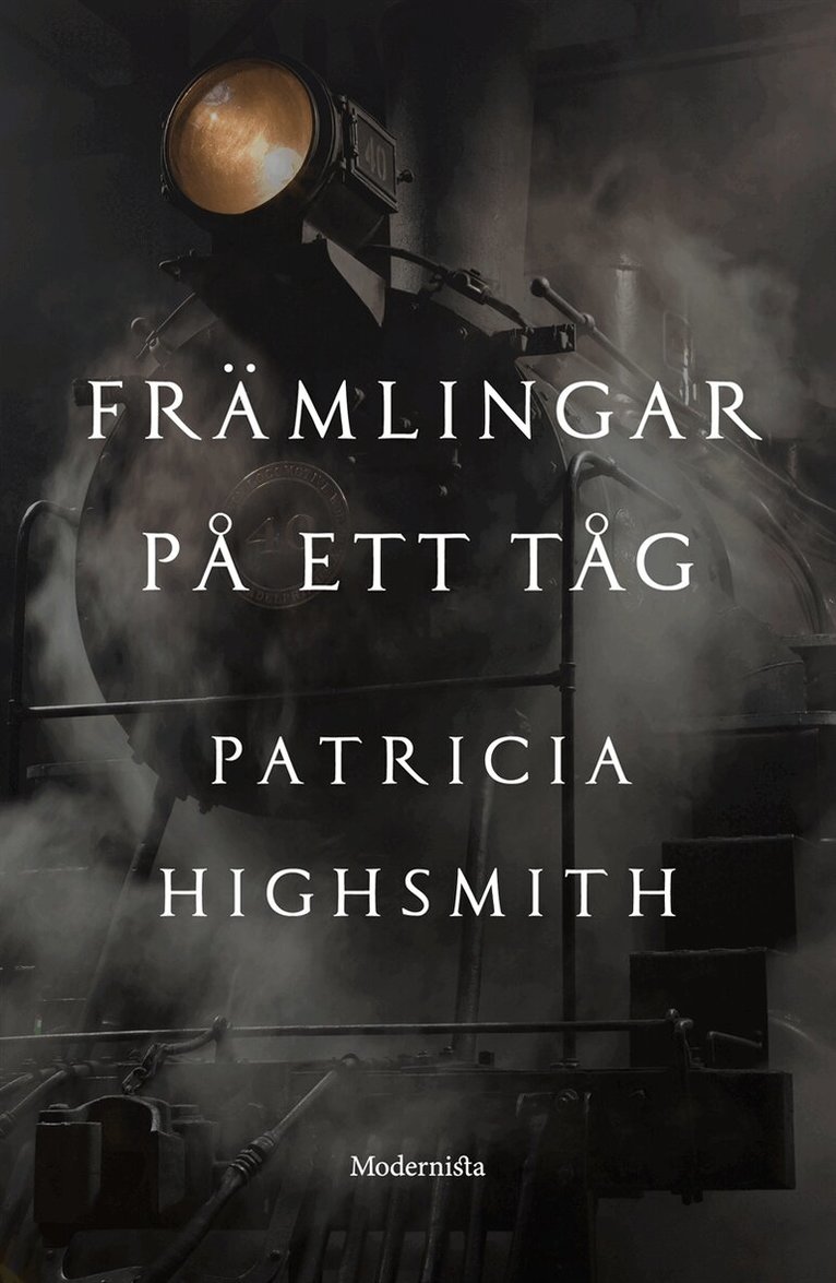 Patricia Highsmith - Främlingar på ett tåg, E-bok