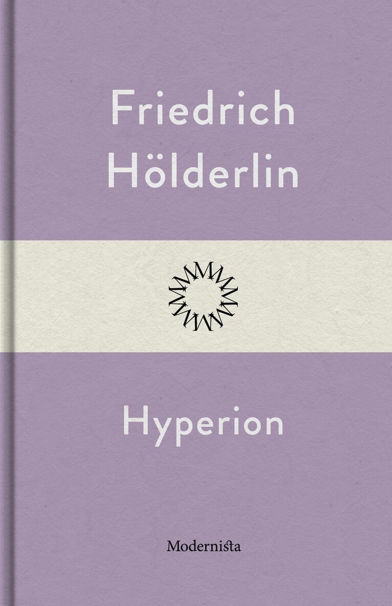 Friedrich Hölderlin - Hyperion, E-bok