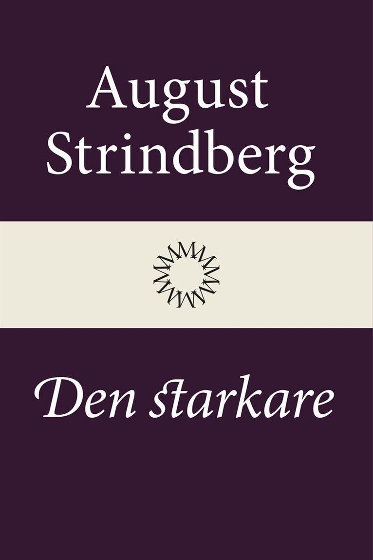 August Strindberg - Den starkare, E-bok. Tillgänglighet: Lägg i varukorg