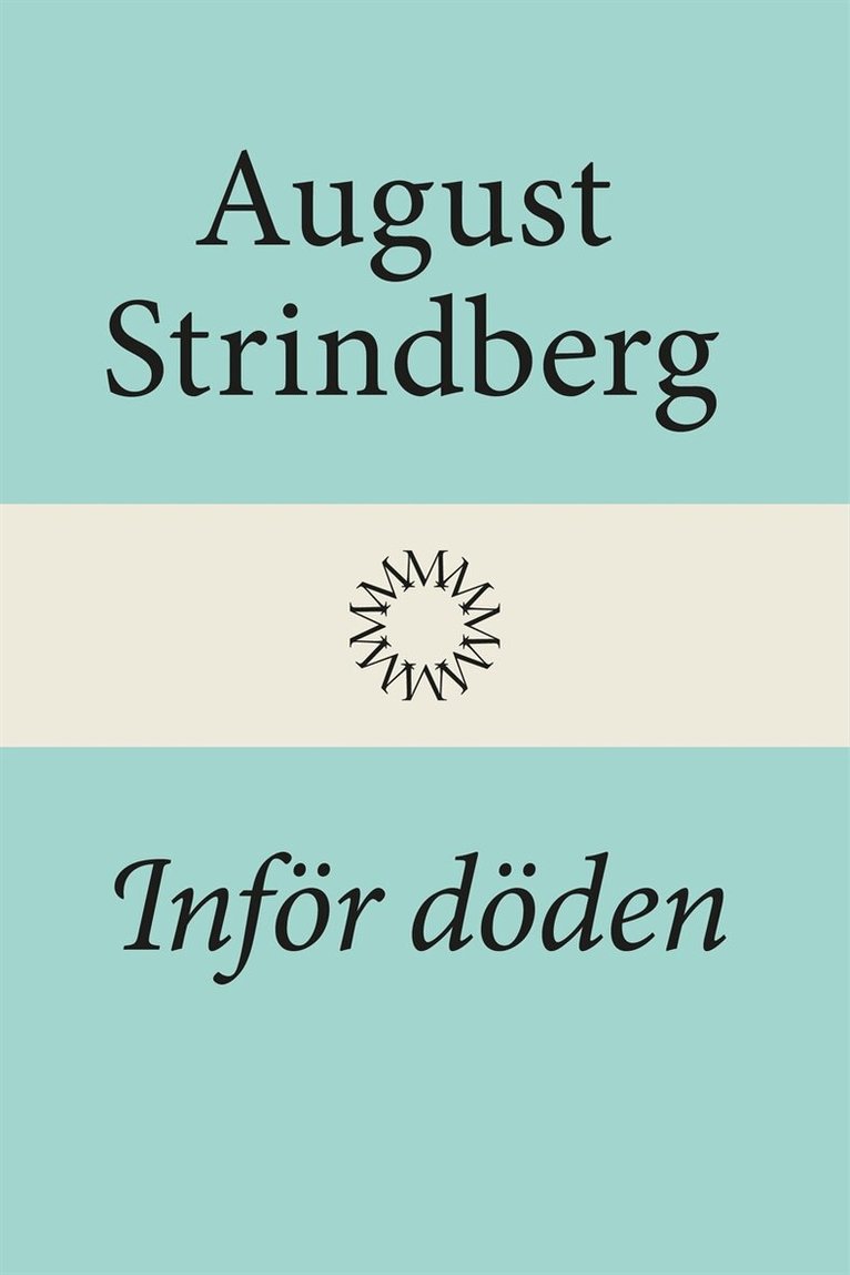 August Strindberg - Inför döden, E-bok