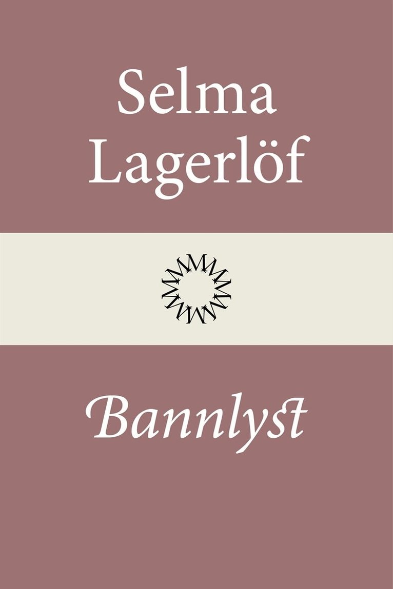 Selma Lagerlöf - Bannlyst, E-bok